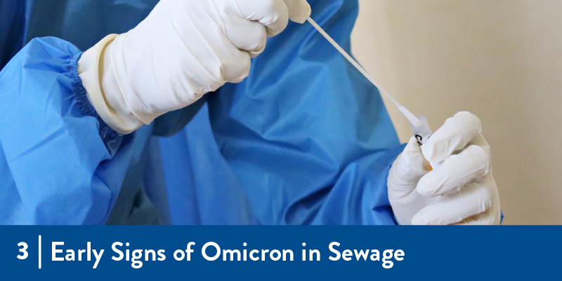 3 - Early signs of omicron in sewage A clinician with a covid test