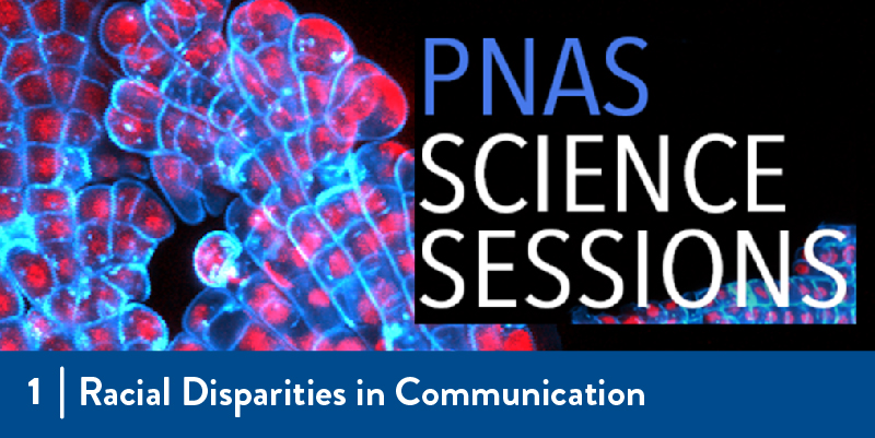 1 - racial disparities in communication PNAS logo banner