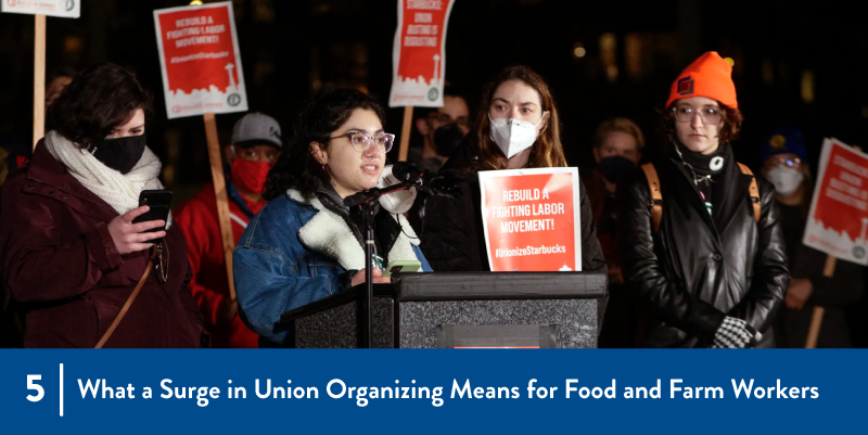 5 - What a surge in Union Organizing Means for Food and Farmworkers People speaking at a protest