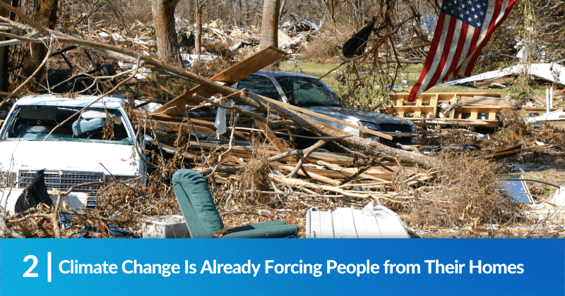 Climate Change Is Already Forcing People from Their Homes