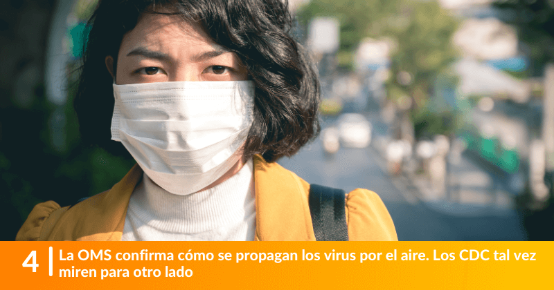 La OMS confirma cómo se propagan los virus por el aire. Los CDC tal vez miren para otro lado