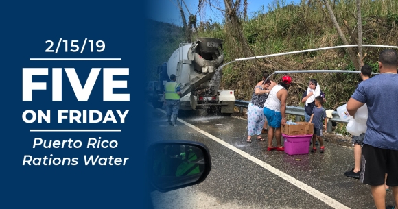 Five on Friday puerto rico rations water