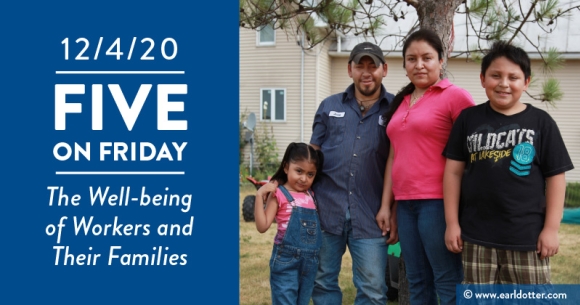 Five on Friday: The Well-being of Workers and Their Families