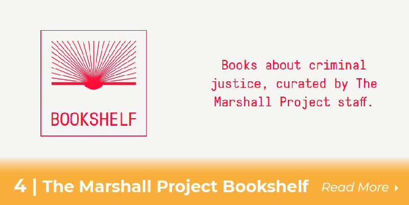 the marshall project bookshelf