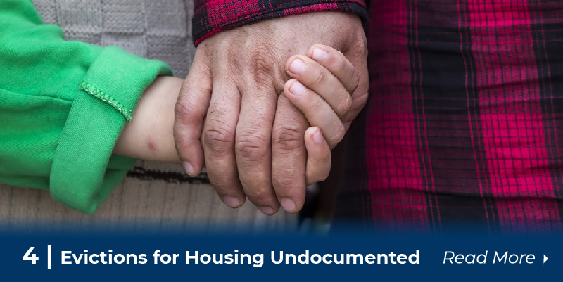 4 Evictions for Housing Undocumented