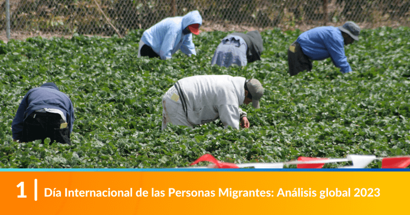 Día Internacional de las Personas Migrantes: Análisis global 2023