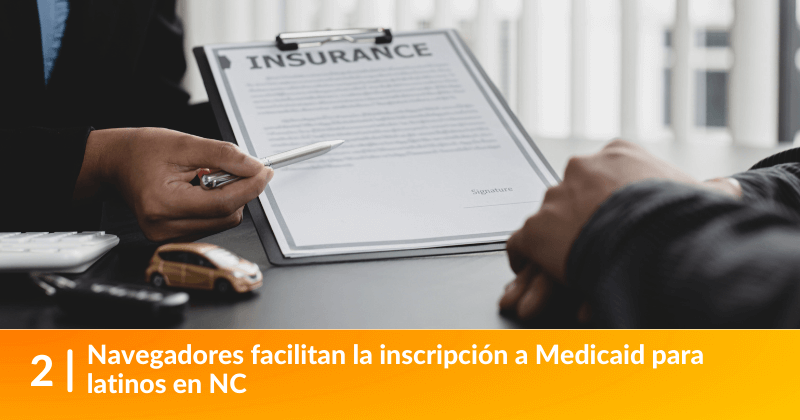 Navegadores facilitan la inscripción a Medicaid para latinos en NC
