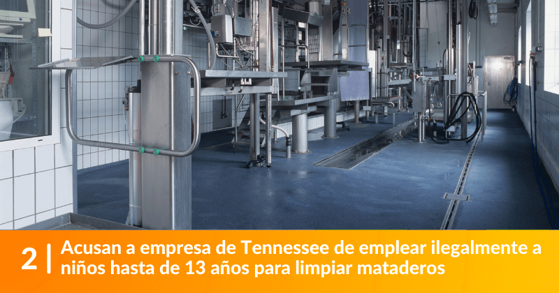 Acusan a empresa de Tennessee de emplear ilegalmente a niños
