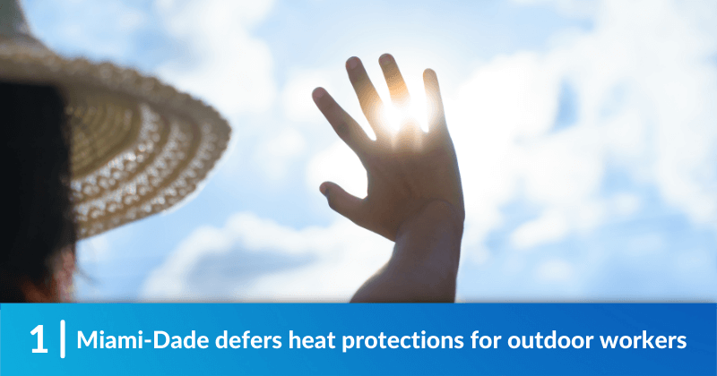 Miami-Dade Puts Heat Protections for Outdoor Workers on Ice