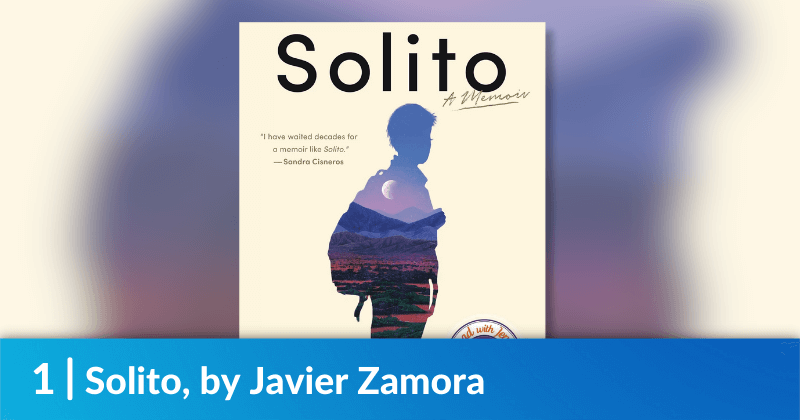 Solito, by Javier Zamora