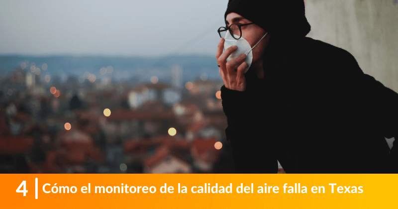 Cómo el monitoreo de la calidad del aire falla en Texas
