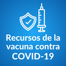 Recursos de la vacuna contra COVID-19