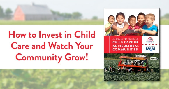The cover of the Roadmap for Delivering Child Care in Agricultural Communities
