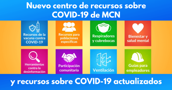 Nuevo centro de recursos sobre COVID-19 de MCN y recursos sobre COVID-19 actualizados