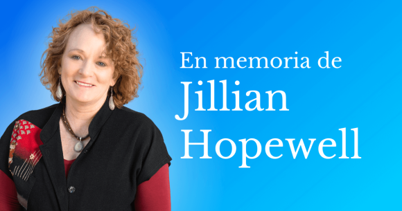 En memoria de Jillian Hopewell