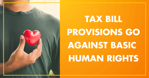 MCN Position Statement: Tax Bill Provisions Go Against Basic Human Rights