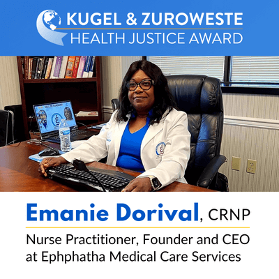 Emanie Dorival, CRNP, Recipient of MCN’s Kugel & Zuroweste Health Justice Award