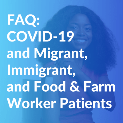 Preguntas frecuentes: La vacuna Covid-19 y los pacientes migrantes, inmigrantes y trabajadores del sector alimenticio y agrícola