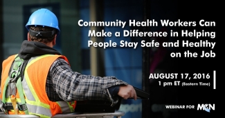 MCN Community Health Worker Safety Webinar