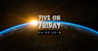 MCN Five on Friday - Earth Day