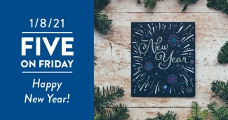 Five on Friday: New Year 2021