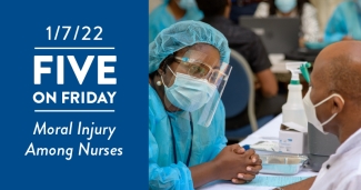 Five on Friday: Moral Injury Among Nurses