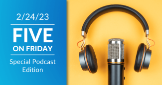 Five on Friday: Special Podcast Edition 2023