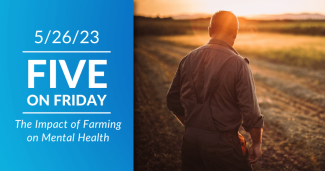 Five on Friday: The Impact of Farming on Mental Health