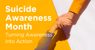 Suicide Awareness Month: Turning Awareness into Action
