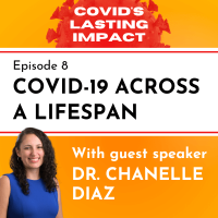 COVID-19 Across a Lifespan