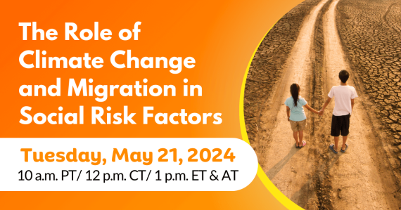 The Role of Climate Change and Migration in Social Risk Factors