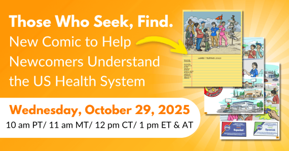 Those Who Seek, Find: New Comic to Help Newcomers Understand the US Health System