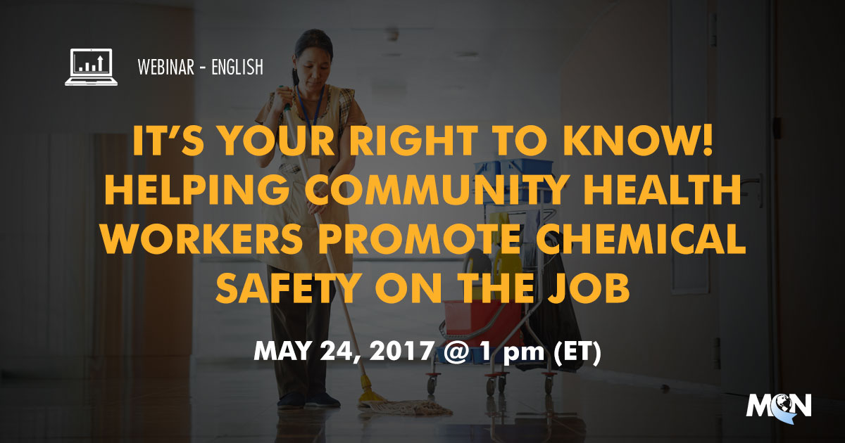 It's your right to know! Helping Community Health Workers Promote Chemical Safety on the Job