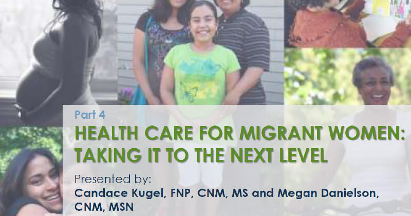 Health Care for Migrant Women: Taking it to the Next Level