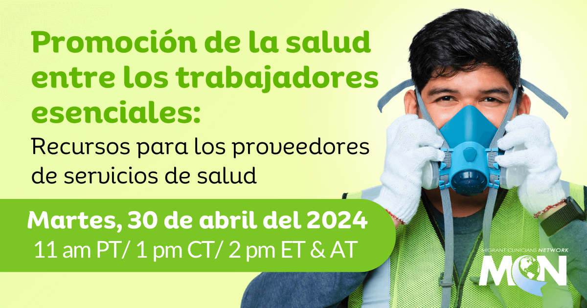 Promoción de la salud entre los trabajadores esenciales: Recursos para los proveedores de servicios de salud