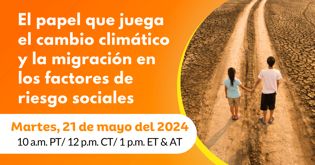 El papel que juega el cambio climático y la migración en los factores de riesgo sociales