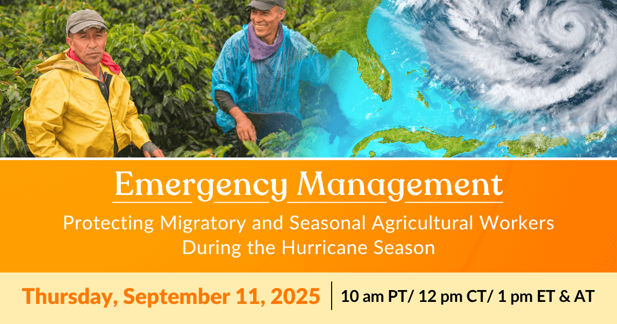 Emergency Management: Protecting Migratory and Seasonal Agricultural Workers During the Hurricane Season
