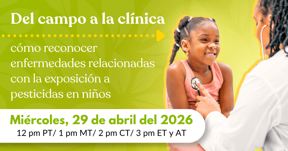 Del campo a la clínica: cómo reconocer enfermedades relacionadas con la exposición a pesticidas en niños 